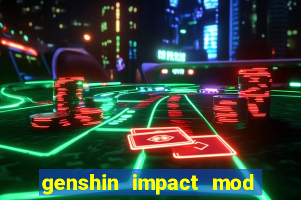 genshin impact mod menu 2024